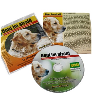 Geräusch-CD "Dont be afraid" (Desensibilisierung von Hunden & -welpen, 96 Geräusche) 